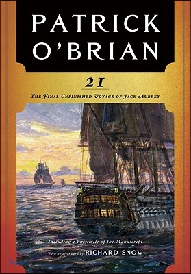 21: The Final Unfinished Voyage of Jack Aubrey