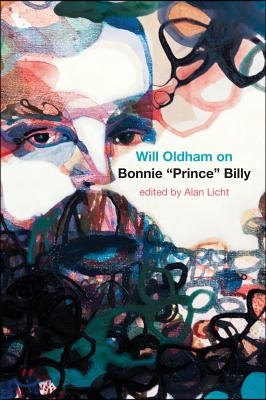 Will Oldham on Bonnie Prince Billy