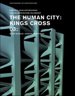 The Human City: Kings Cross