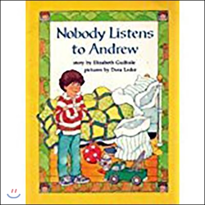 Nobody Listens Andrew, Reader Gr Level 2