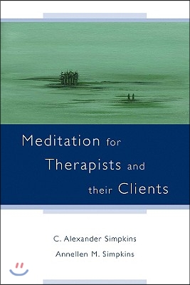 Meditation for Therapists and Their Clients