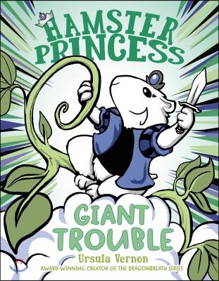 Hamster Princess: Giant Trouble