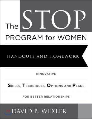 The Stop Program for Women: Handouts and Homework