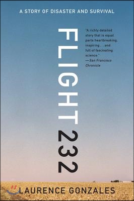 Flight 232: A Story of Disaster and Survival