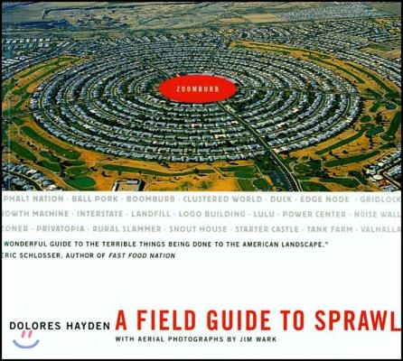 A Field Guide to Sprawl