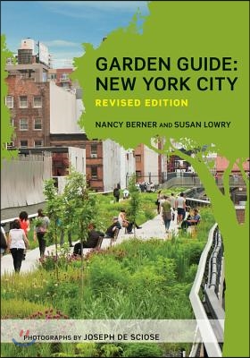 Garden Guide: New York City