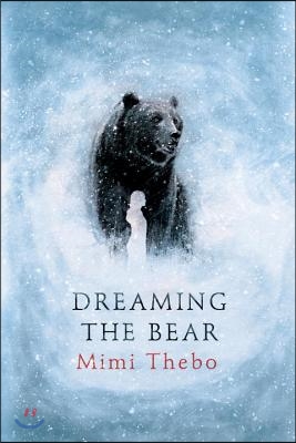 Dreaming the Bear