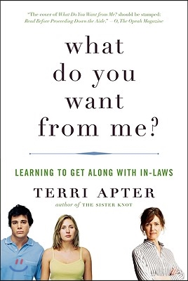 What Do You Want from Me?: Learning to Get Along with In-Laws