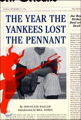 The Year the Yankees Lost the Pennant