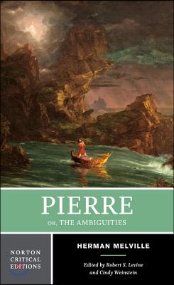 Pierre: Or, the Ambiguities