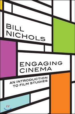 Engaging Cinema: An Introduction to Film Studies