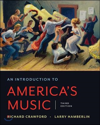 An Introduction to America&#39;s Music