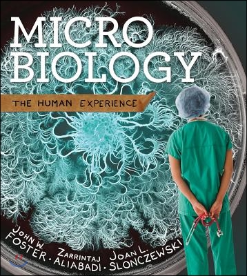 Microbiology: The Human Experience