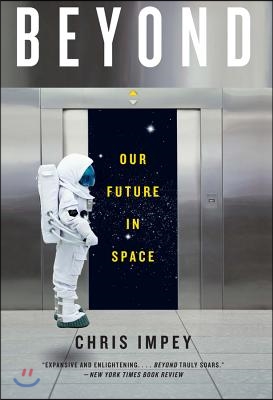 Beyond: Our Future in Space