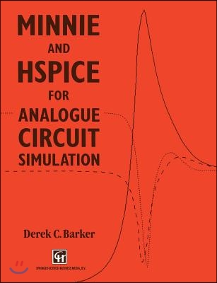 Minnie and Hspice for Analogue Circuit Simulation