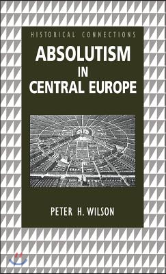 Absolutism in Central Europe