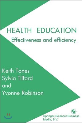 Health Education: Effectiveness and Efficiency