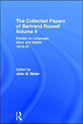 The Collected Papers of Bertrand Russell, Volume 9