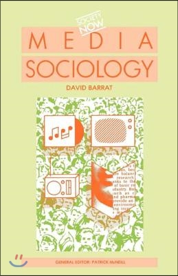 Media Sociology