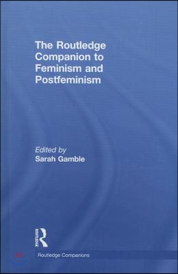 Routledge Companion to Feminism and Postfeminism