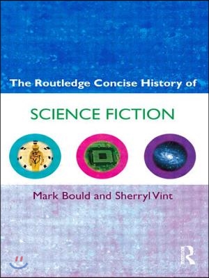 Routledge Concise History of Science Fiction