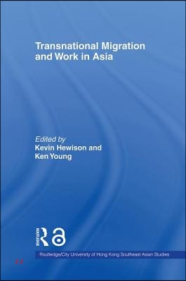 Transnational Migration and Work in Asia