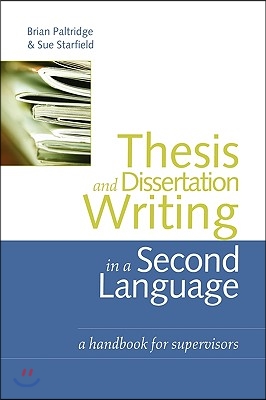 Thesis and Dissertation Writing in a Second Language