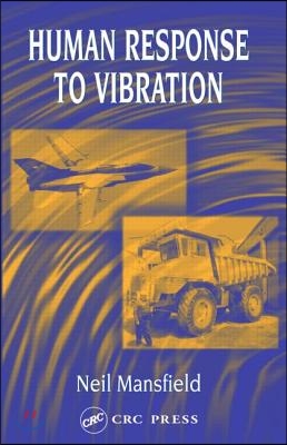 Human Response to Vibration