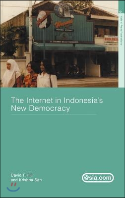 Internet in Indonesia&#39;s New Democracy