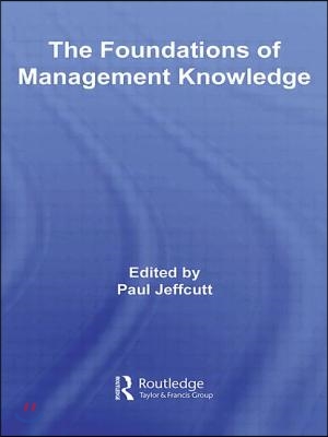 Foundations of Management Knowledge