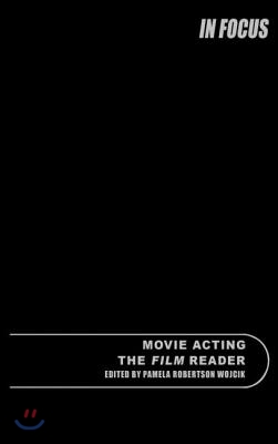 Movie Acting, The Film Reader