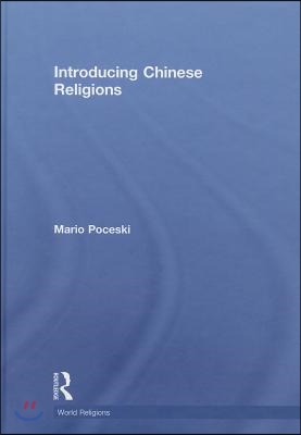 Introducing Chinese Religions