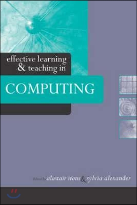 Effective Learning and Teaching in Computing