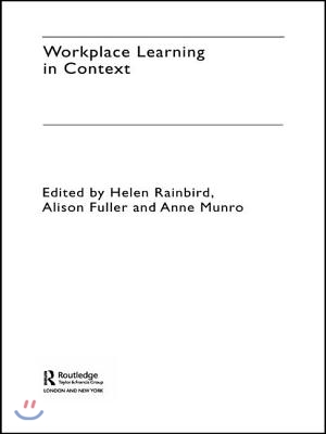 Workplace Learning in Context