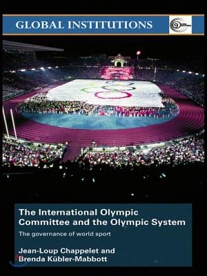 International Olympic Committee and the Olympic System