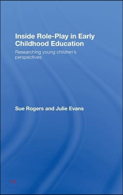 Inside Role-Play in Early Childhood Education