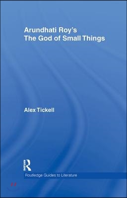 Arundhati Roy&#39;s The God of Small Things