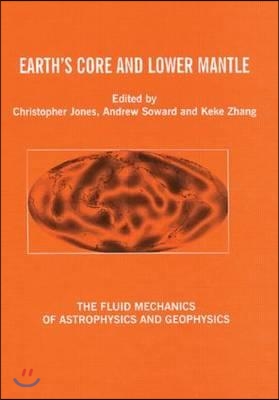 Earth&#39;s Core and Lower Mantle