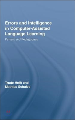 Errors and Intelligence in Computer-Assisted Language Learning