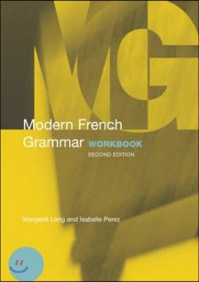 Modern French Grammar Workbook