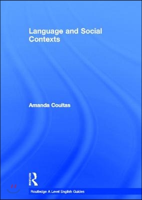 Language and Social Contexts