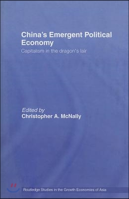 China&#39;s Emergent Political Economy