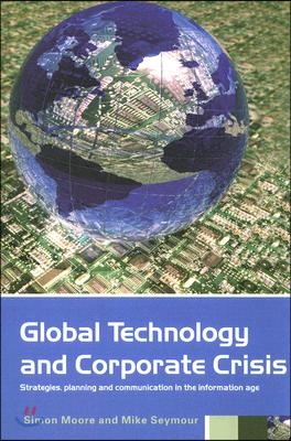 Global Technology and Corporate Crisis