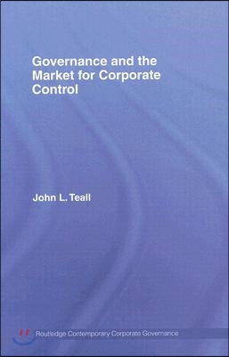 Governance and the Market for Corporate Control