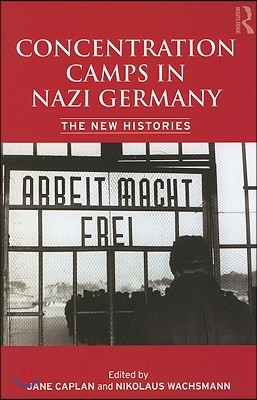 Concentration Camps in Nazi Germany