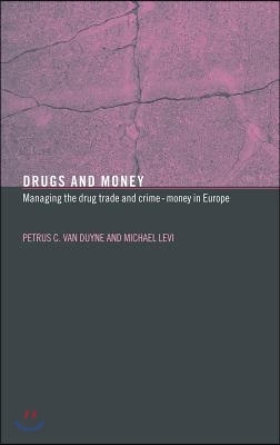 Drugs and Money