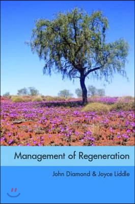 Management of Regeneration