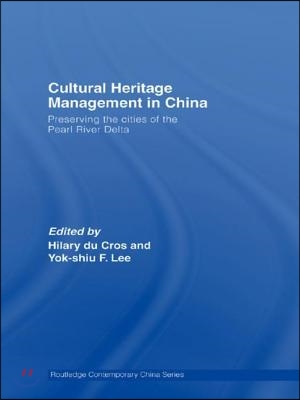 Cultural Heritage Management in China