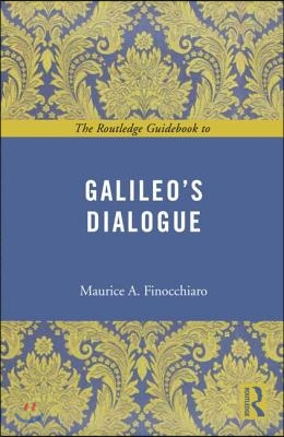 Routledge Guidebook to Galileo's Dialogue