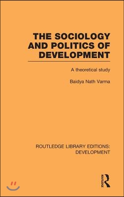 Sociology and Politics of Development